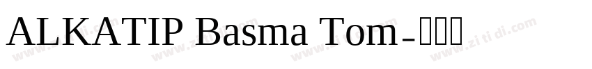 ALKATIP Basma Tom字体转换